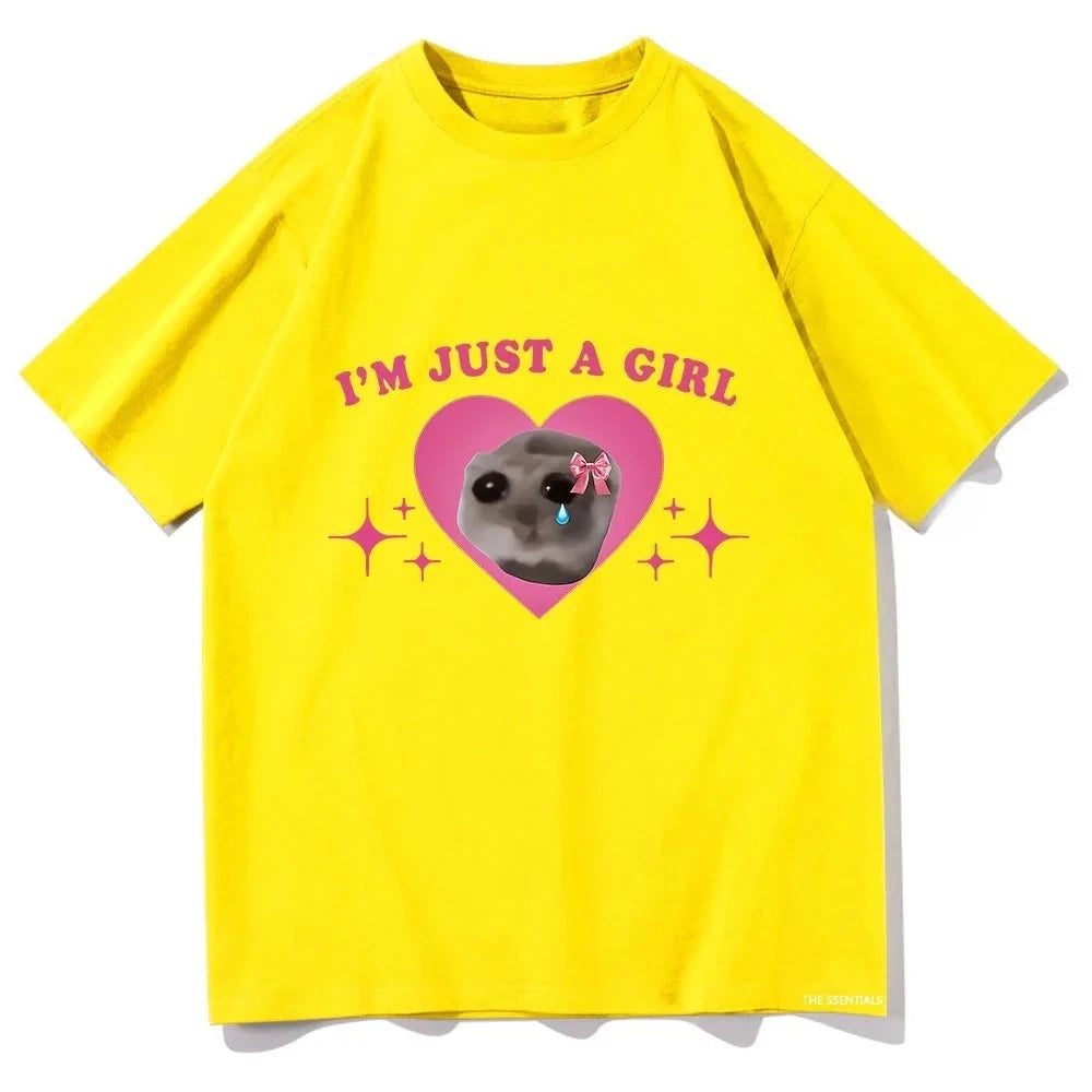 Sad Hamster Meme Im Just A Girl Printing T Shirts Women Harajuku Aesthetic Tshirt Casual Streetwear Summer Tops Female Clothing